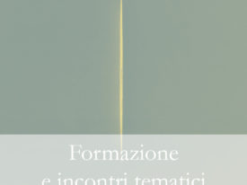 Formazione e incontri tematici