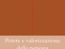 Potere e valorizzazione della persona